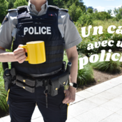 Venez prendre une tasse de café avec les membres de la GRC de Pitt Meadows pour discuter, poser des questions et apprendre à connaître les policiers qui servent votre collectivité.