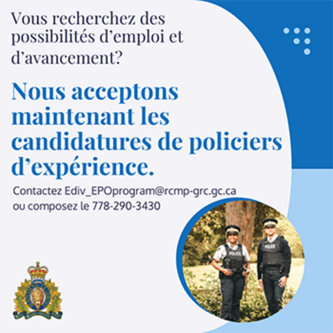 Vous recherchez des posisibilites d'emploi et d'avancement? Nous acceptons maintenant les condidatures de policiers d'experience.